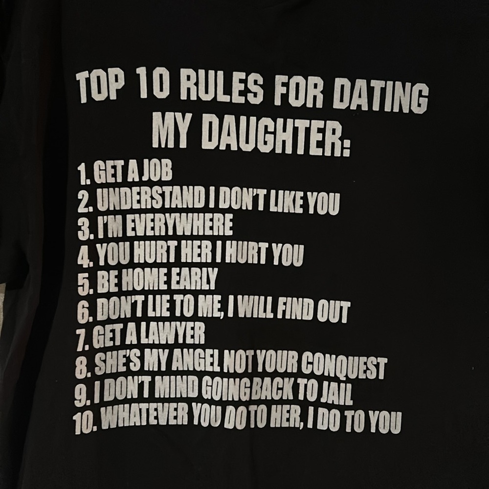 Delta Pro Weight “Top Ten Rules for Dating my Daughter” Men’s T- Shirt.